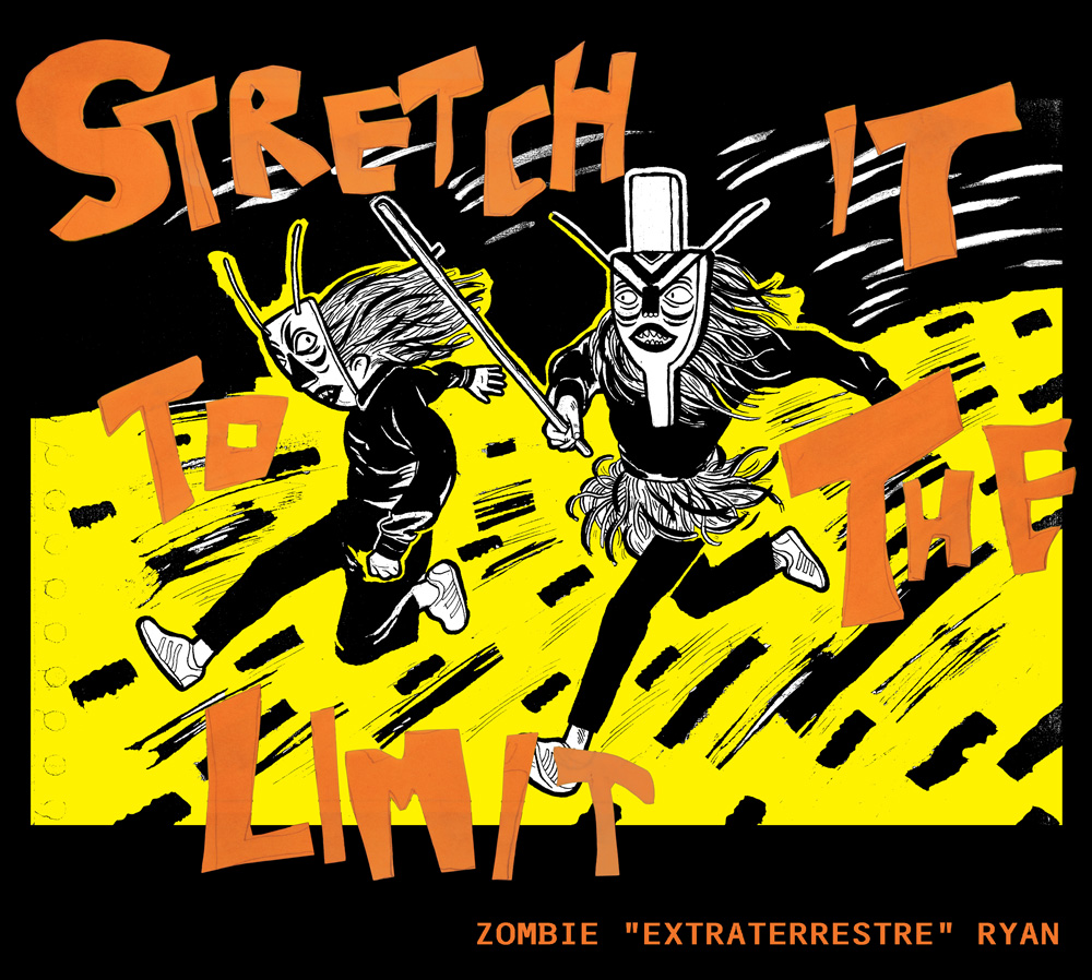 stretch it to the limit